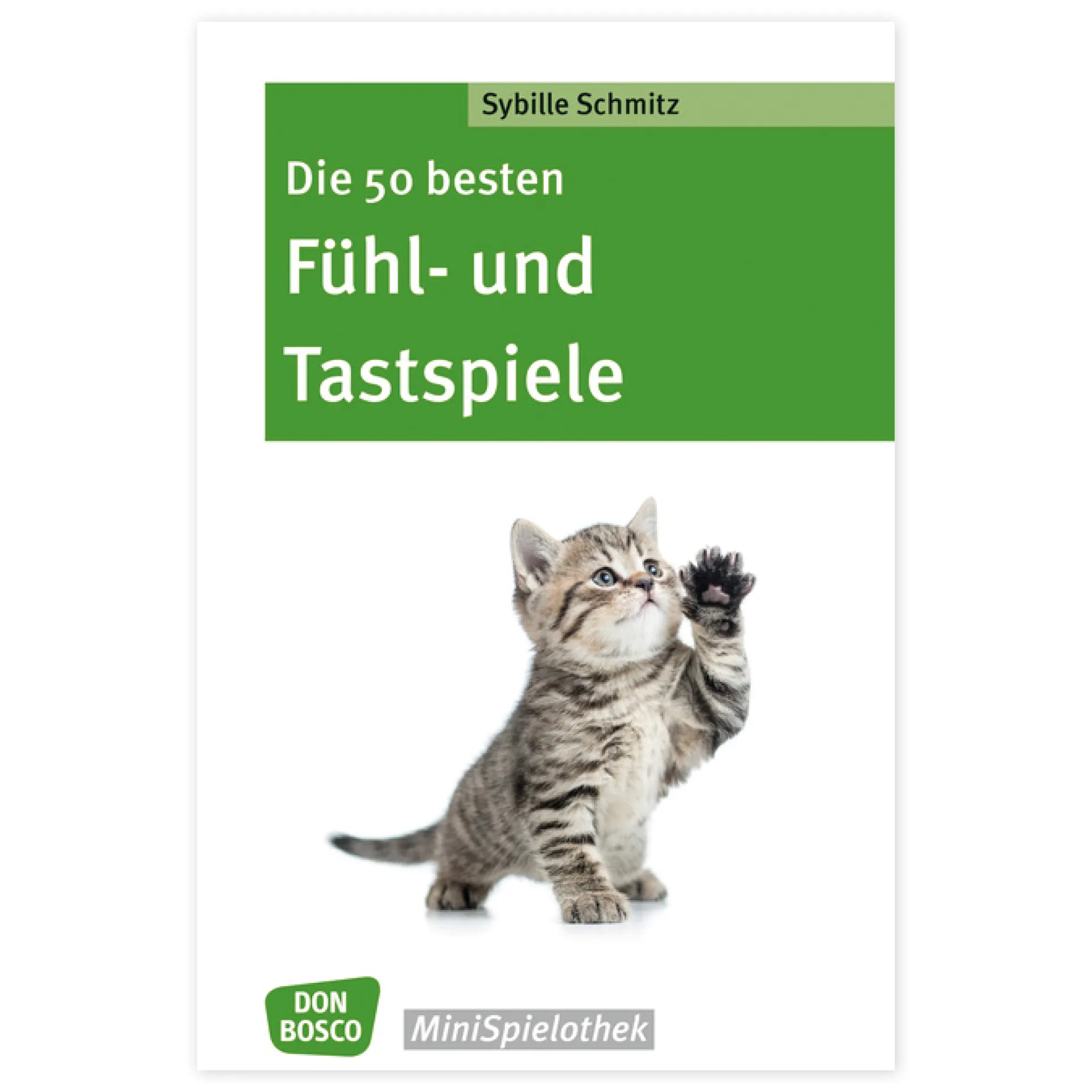Buch "Die 50 besten Fühl- und Tastspiele", 80 Seiten