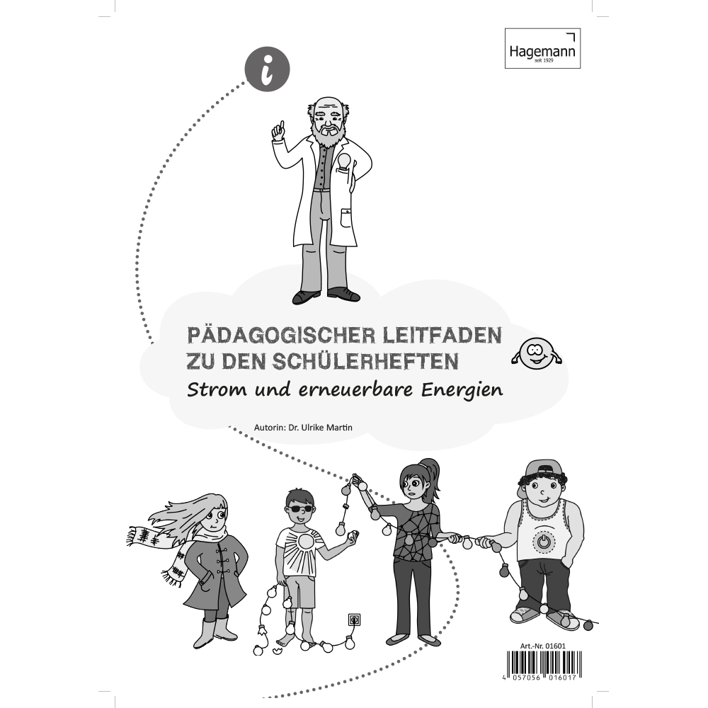 Lehrerheft Strom und erneuerbare Energien (Pädagogischer Leitfaden)