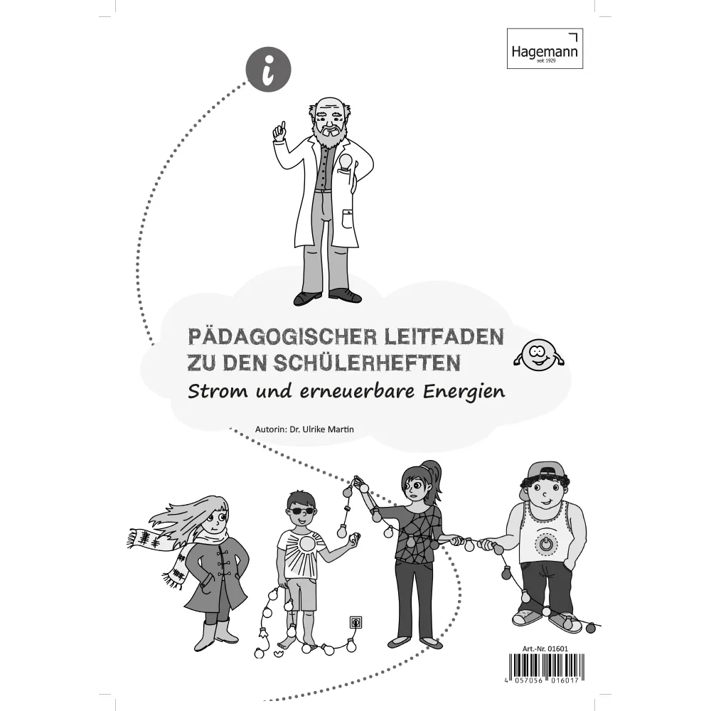 Lehrerheft Strom und erneuerbare Energien (Pädagogischer Leitfaden)