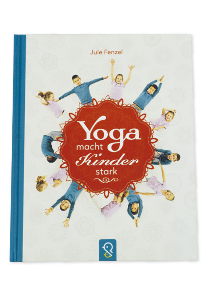 Buch "Yoga macht Kinder stark", 45 Seiten